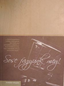 Sose fagyunk meg! [antikvár]