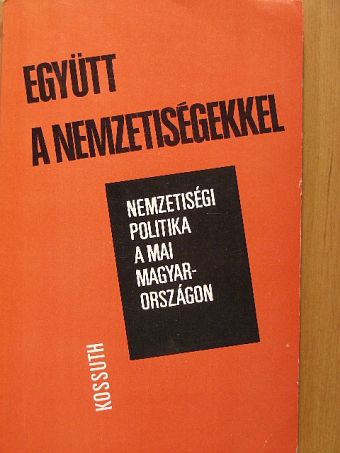 Botlik József - Együtt a nemzetiségekkel [antikvár]