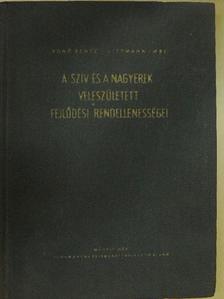 Fonó Renée - A szív és a nagyerek veleszületett fejlődési rendellenességei [antikvár]