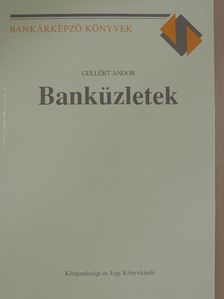 Gellért Andor - Banküzletek [antikvár]