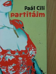 Paál Cili - Partitájm [antikvár]