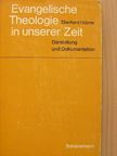 Eberhard Hübner - Evangelische Theologie in unserer Zeit [antikvár]