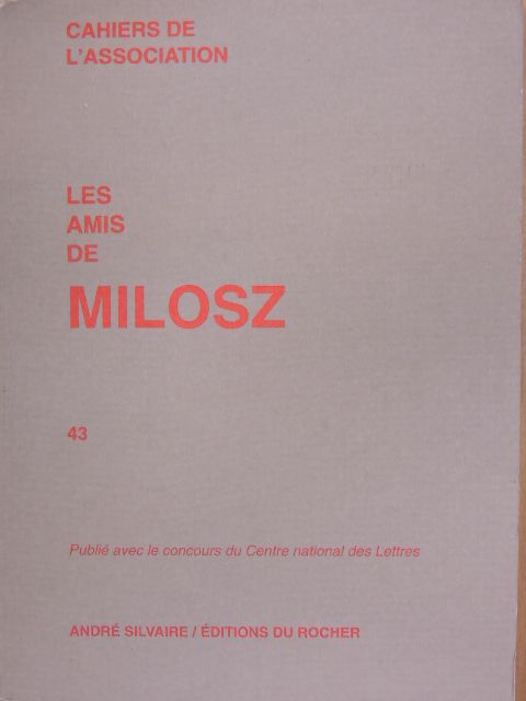 David Palmieri - Les amis de Milosz 43. [antikvár]