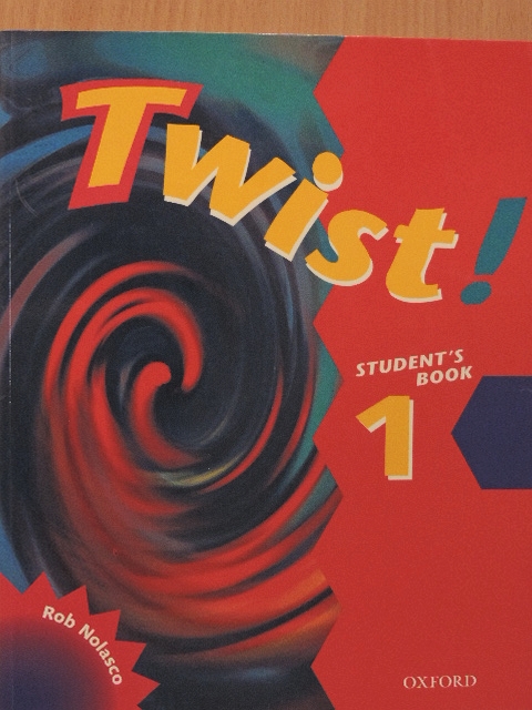 Rob Nolasco - Twist! - Student's Book 1 [antikvár]