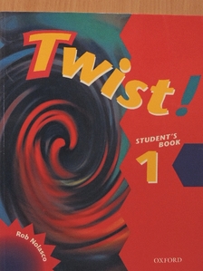 Rob Nolasco - Twist! - Student's Book 1 [antikvár]