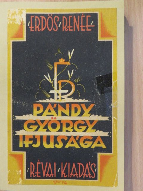 Erdős Renée - Pándy György ifjúsága (aláírt példány) [antikvár]