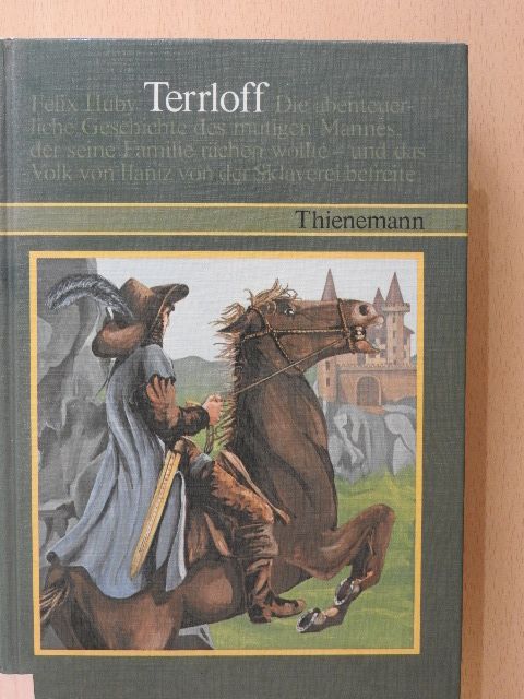 Felix Huby - Terrloff [antikvár]