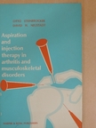 David H. Neustadt, M.D. - Aspiration and Injection Therapy in Arthritis and Musculoskeletal Disorders [antikvár]