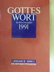 Gertrud Lorenz - Gottes Wort im Kirchenjahr 1991 B/3 [antikvár]