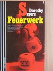 Dorothy Sayers - Feuerwerk [antikvár]