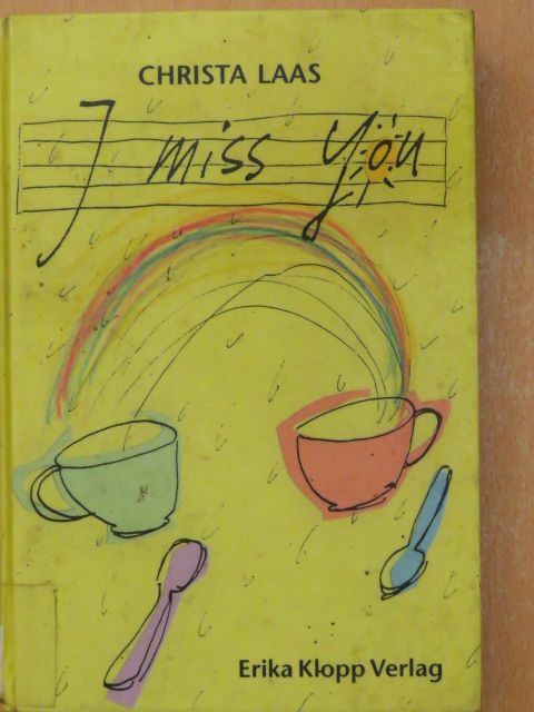 Christa Laas - I miss you [antikvár]