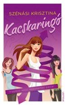 Szénási Krisztina - Kacskaringó [eKönyv: epub, mobi]