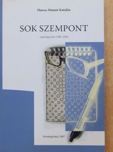 Hurea-Matust Katalin - Sok szempont (dedikált példány) [antikvár]