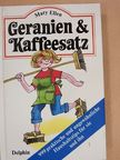 Mary Ellen - Geranien & Kaffeesatz [antikvár]