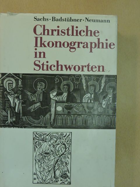 Ernst Badstübner - Christliche Ikonographie in Stichworten [antikvár]