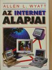 Allen L. Wyatt - Az Internet alapjai - Floppyval [antikvár]