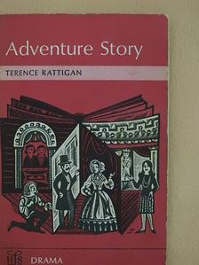 Terence Rattigan - Adventure Story [antikvár]