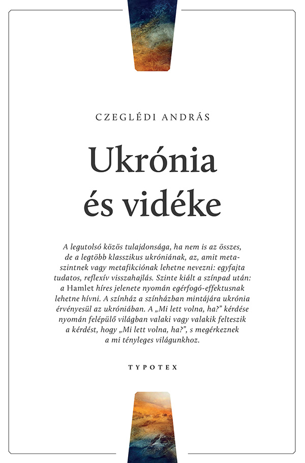 Czeglédi András - Ukrónia és vidéke [eKönyv: pdf]