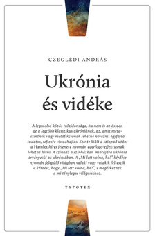 Czeglédi András - Ukrónia és vidéke [eKönyv: pdf]
