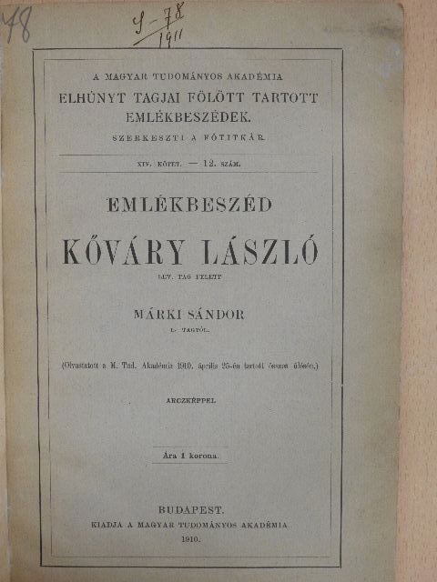 Márki Sándor - Emlékbeszéd Kőváry László lev. tag felett [antikvár]