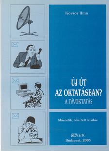 Kovács Ilma - Új út az oktatásban? [antikvár]