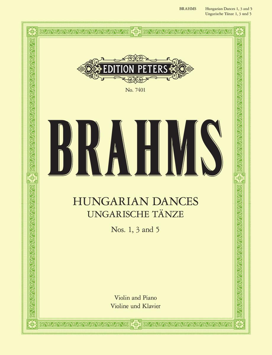 BRAHMS... - HUNGARIAN DANCES NOS.1,3 AND 5. VIOLIN AND PIANO