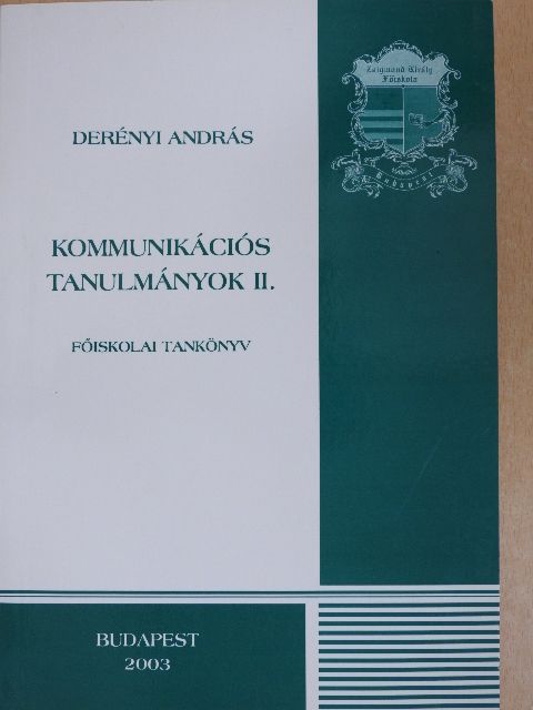 Alan Houel - Kommunikációs tanulmányok II. [antikvár]