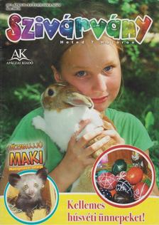 Láng Hajnalka - Szivárvány XV. évfolyam 8. szám [antikvár]