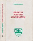Czirják Árpád - Erdélyi magyar breviárium I. [antikvár]