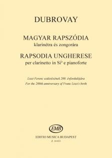 DUBROVAY LÁSZLÓ - MAGYAR RAPSZÓDIA KLARINÉTRA ÉS ZONGORÁRA