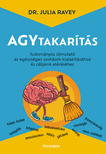 Dr. Julia Ravey - Agytakarítás