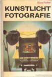 Fischer, Klaus - Kunstlichtfotografie [antikvár]