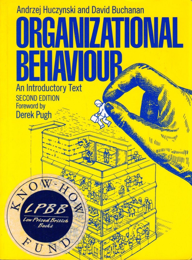 Andrzej Huczynski, David Buchanan - Organizational Behaviour: An Introductory Text [antikvár]