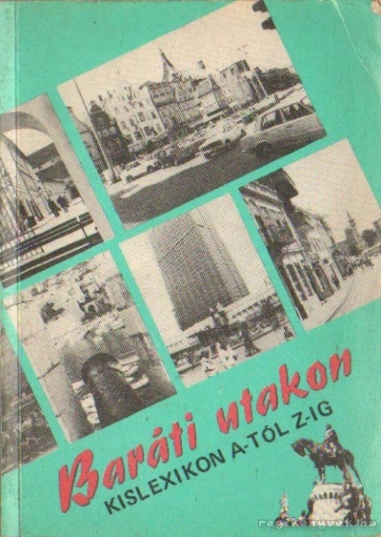 KULCSÁR ÖDÖN - Baráti utakon [antikvár]