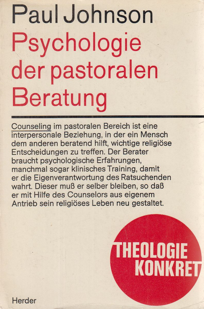 Paul JOHNSON - Psychologie der pastoralen Beratung [antikvár]