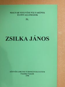 Zsilka János - Zsilka János [antikvár]