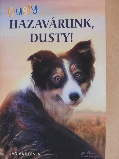 Jan Andersen - Hazavárunk, Dusty! [antikvár]