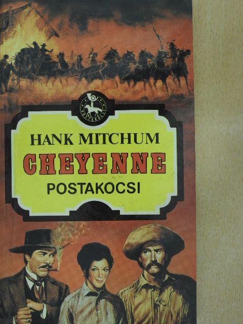 Hank Mitchum - Cheyenne [antikvár]