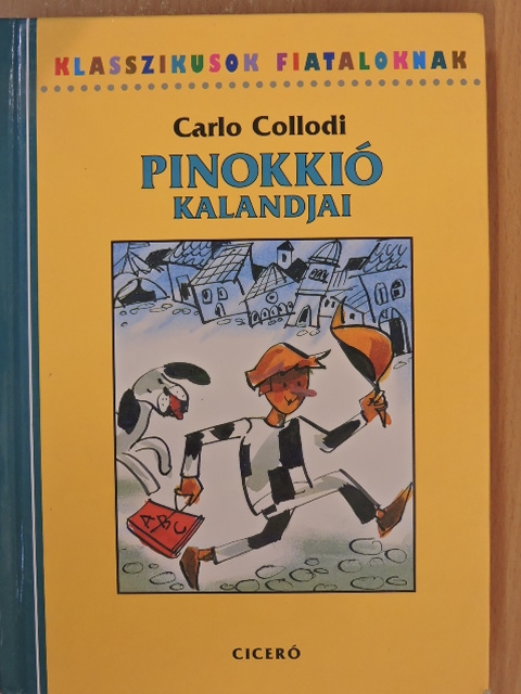 Carlo Collodi - Pinokkió kalandjai [antikvár]