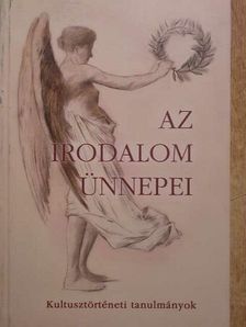 Andor Csaba - Az irodalom ünnepei [antikvár]