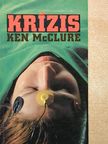 Ken McClure - Krízis [antikvár]