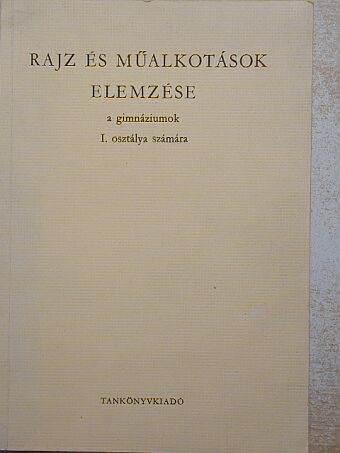 Balogh Jenő - Rajz és műalkotások elemzése [antikvár]
