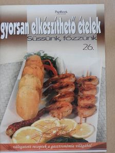 Gyorsan elkészíthető ételek [antikvár]