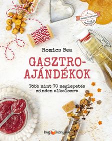 Romics Bea - GASZTROAJÁNDÉKOK