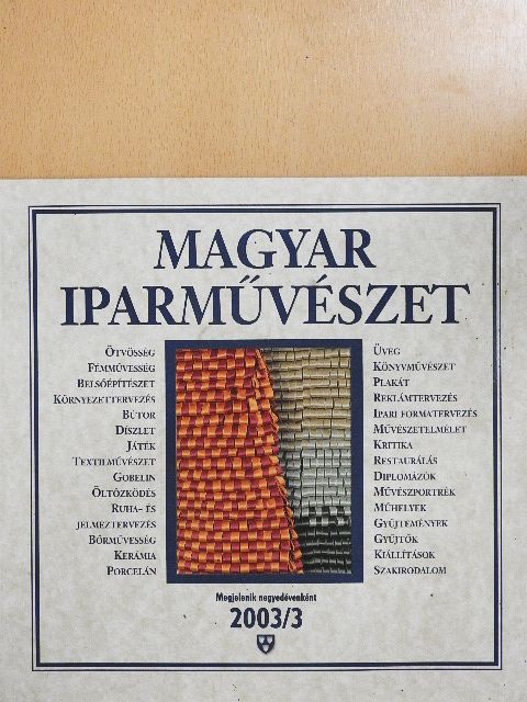 Magyar Iparművészet 2003/3. [antikvár]