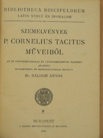 P. Cornelius Tacitus - Szemelvények P. Cornelius Tacitus Műveiből [antikvár]