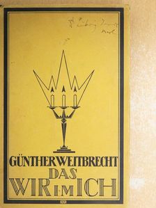 Günther Weitbrecht - Das Wir im Ich [antikvár]