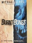 Michael Slade - Burnt Bones [antikvár]