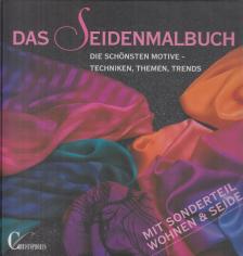 Claudia Daiber - Das Seidenmalbuch [antikvár]
