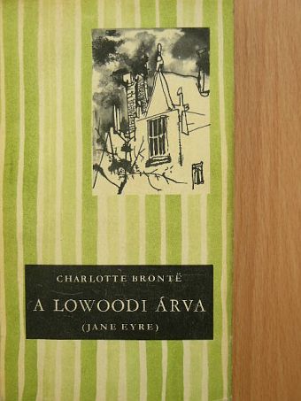 Charlotte Brontë - A lowoodi árva [antikvár]